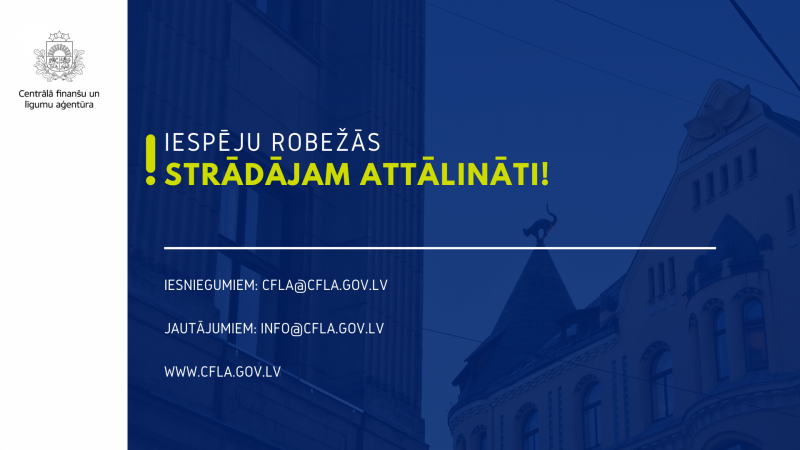 KLIENTU IEVĒRĪBAI! CFLA informē par darba organizāciju ārkārtas situācijas ietvaros