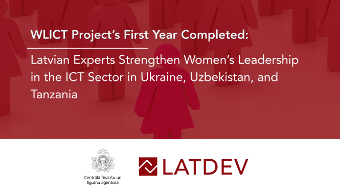 Infographic image on a red background with female silhouettes and text: 'The first year of the WLICT project has concluded: Latvian experts strengthen women's leadership in the ICT sector in Ukraine, Uzbekistan, and Tanzania'. CFLA and LATDEV logos are visible at the bottom.