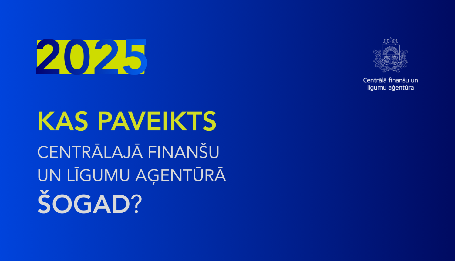 2025. gada aktualitātes CFLA