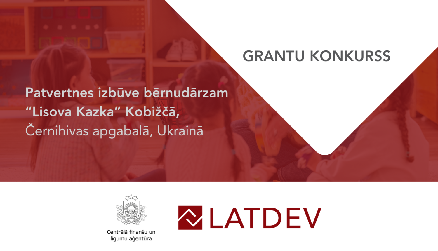 Grantu konkurss patvertnes izbūvei Ukrainas bērnudārzā