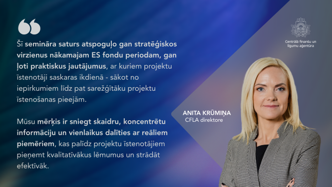 Anitas Krūiņas citāts par pabās prakses semināru ES fondu projektu īstenotājiem