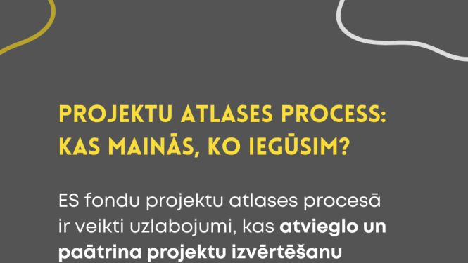 Projektu atlases procesa vienkāršošana