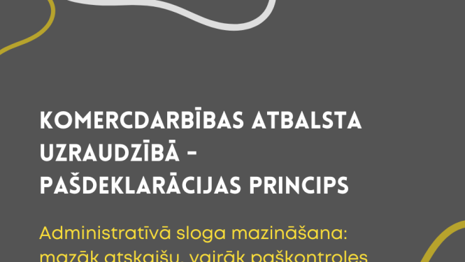 Komercdarbības atbalsta uzraudzībā - pašdeklarācijas princips