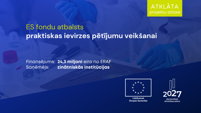 Finansējums prakstiskas ievirzes pētījumiem 24 miljoni eiro