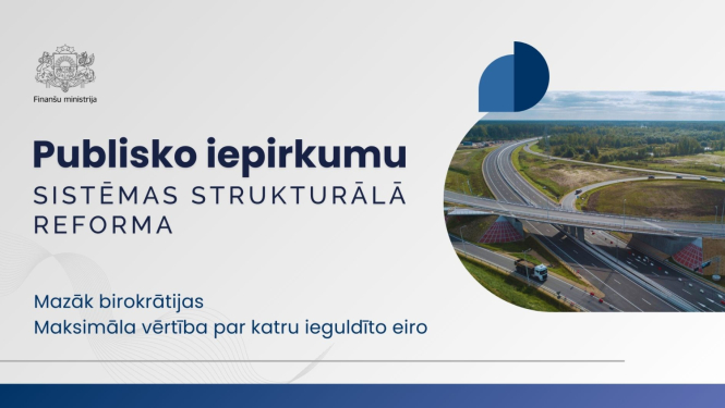 tiek skatīti priekšlikumi likumprojektam “Grozījumi Publisko iepirkumu likumā”, kas paredz strukturālas izmaiņas iepirkumu praksē un regulējumā, tādējādi veidojot elastīgāku rīcībspēju pasūtītājiem, plašākas iespējas uzņēmējiem piedalīties iepirkumos un saglabājot pārskatāmību sabiedrība