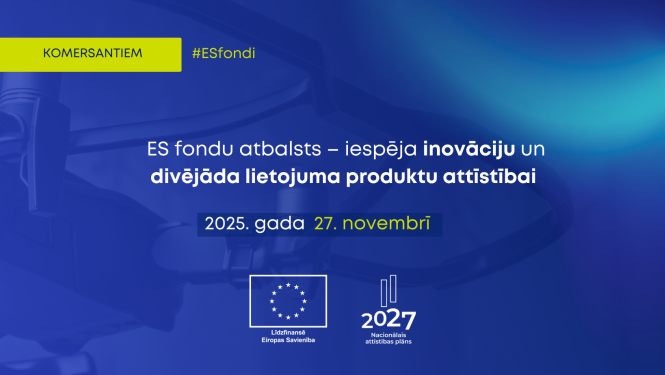 Seminārs komersantiem par ES fondu projektu atlasi produktu attīstībai