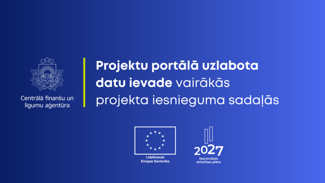 uzlabojumi projektu portālā projekta iesniegumam