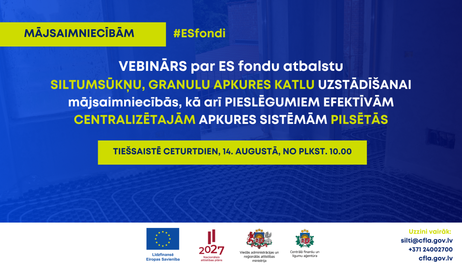 Seminārs par projektu atlasi siltumapgādei mājās