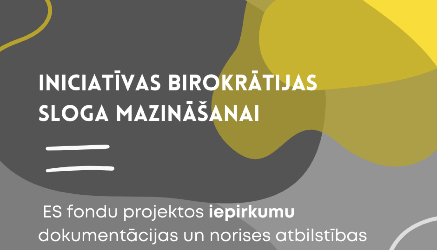 birokrātijas sloga mazināšana_1