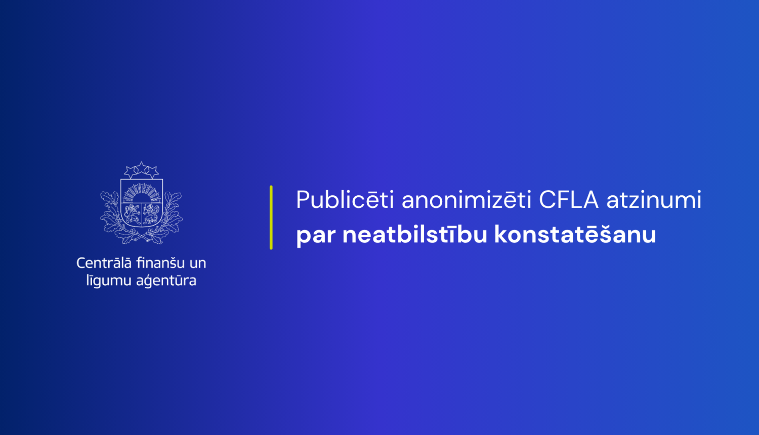 Publicēti neatbilstību lēmumi 