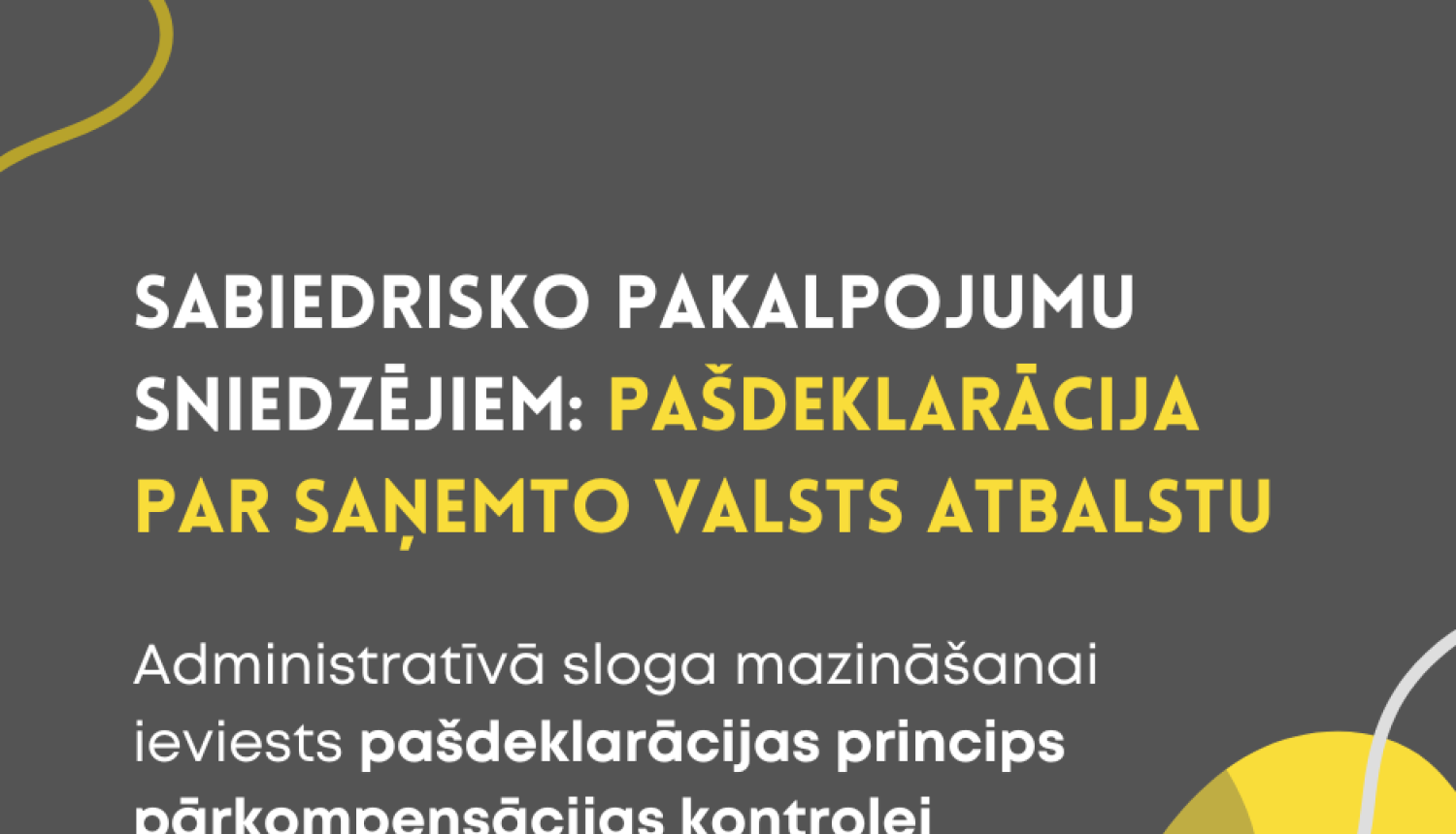 pašdeklarācija valsts atbalsta kontrolei