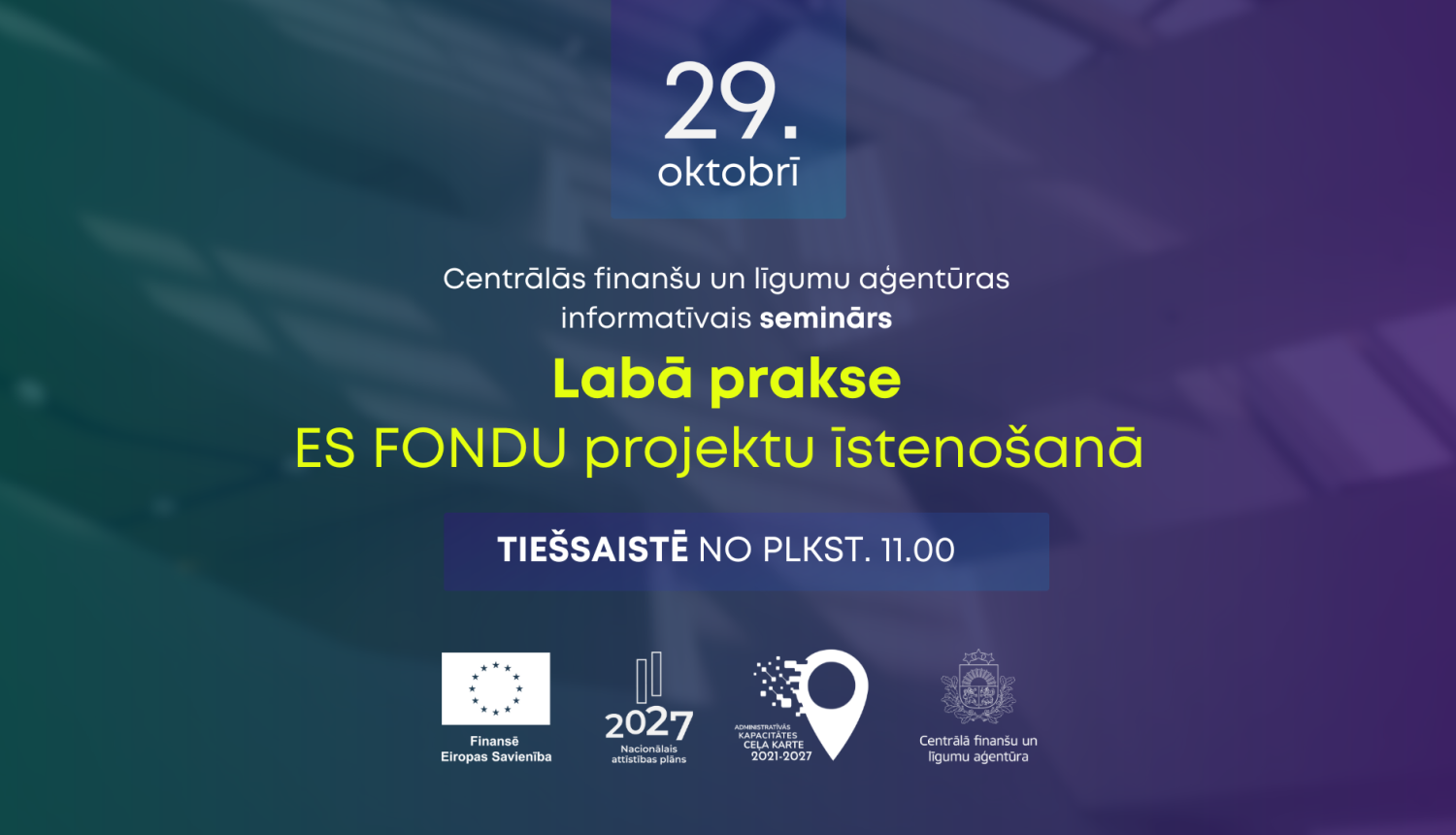 seminārs par Labo praksi ES fondu projektos 29.10.2025. plkst. 11.00