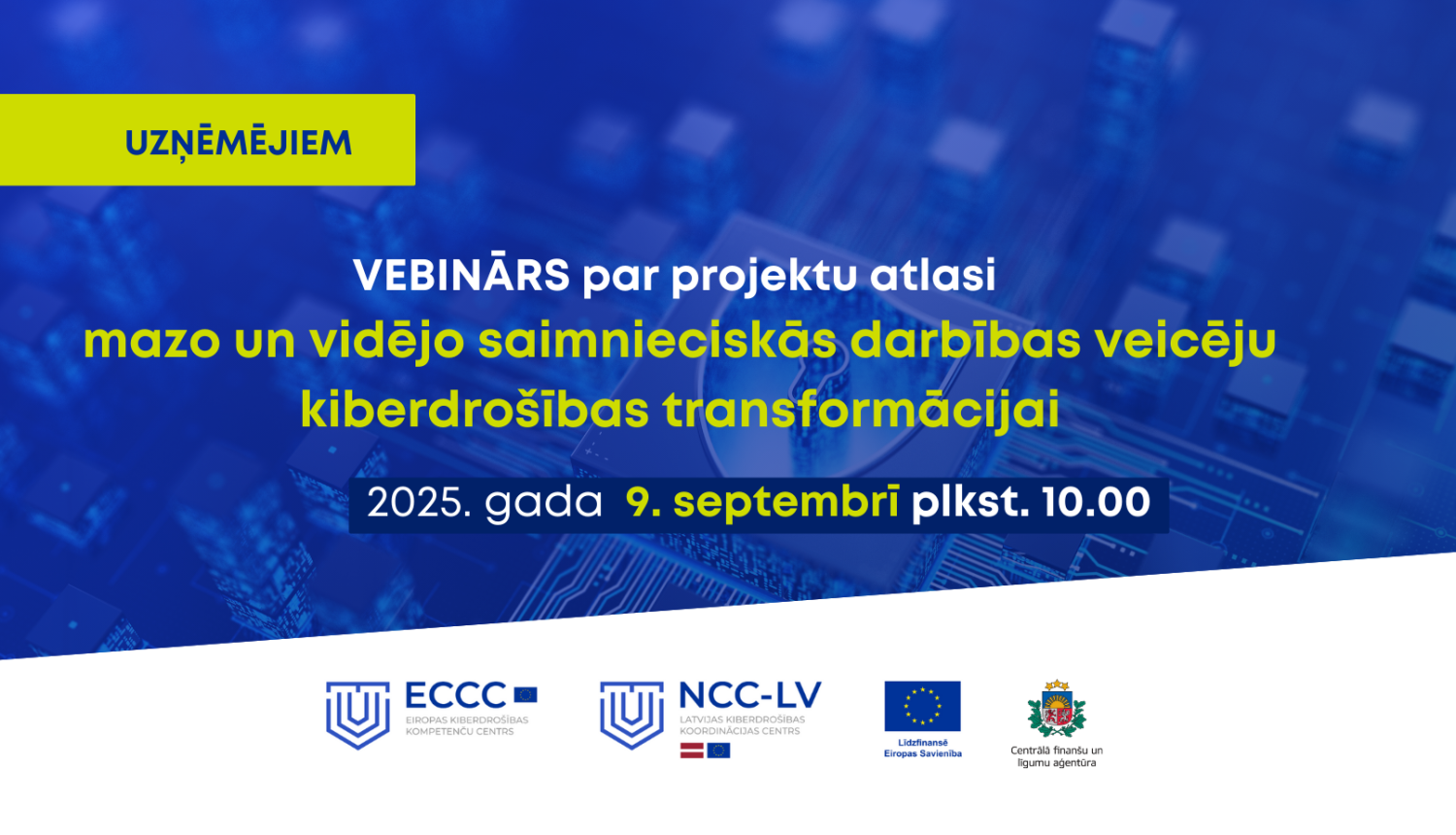 seminārs par kibedrošibas projektu atlasi 9. septembrī