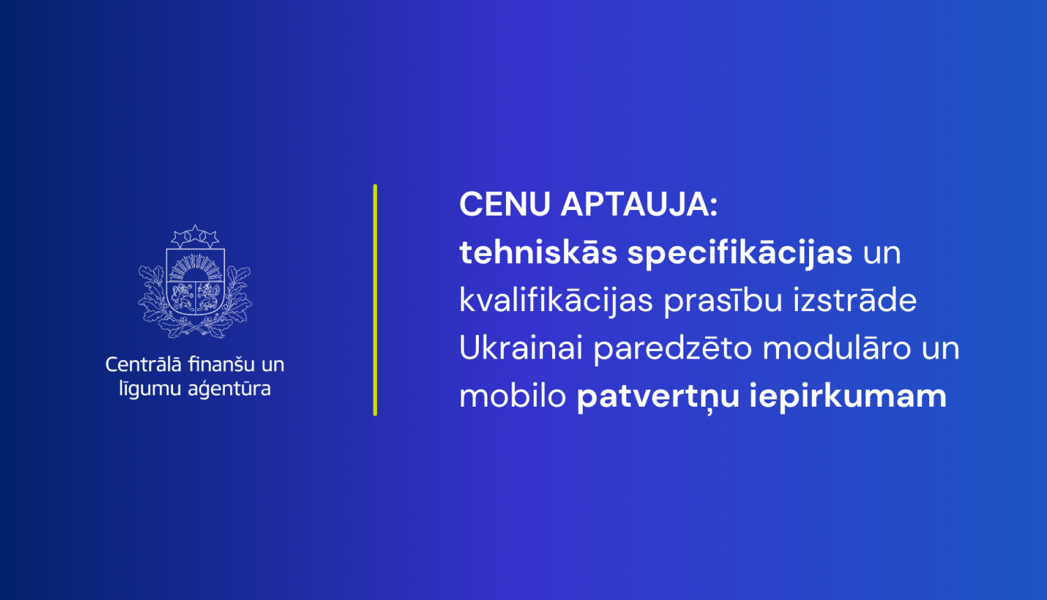 Patvertņu iepirkuma cenu aptauja Ukrainai