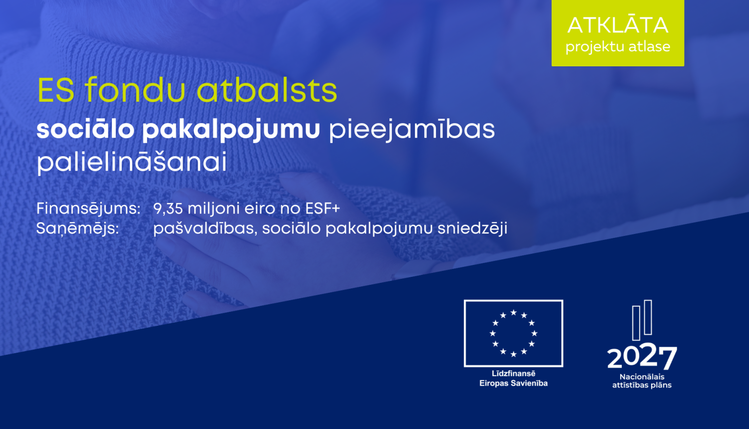 ES fondu atlase sociāalajiem pakalpojumiem par 9,35 miljoniem eiro no ESF+