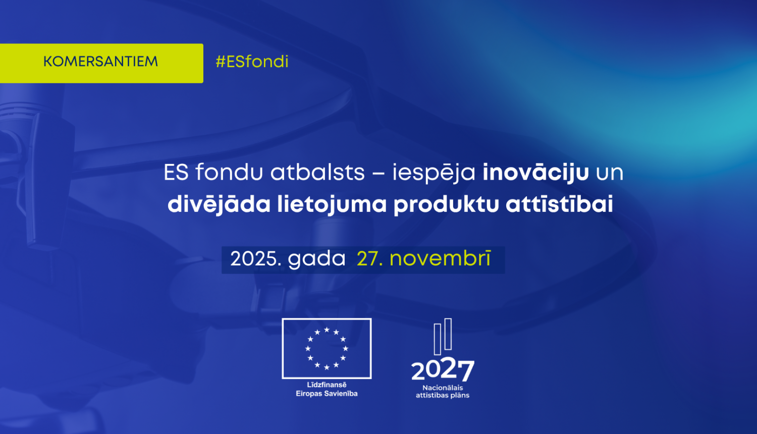 Seminārs komersantiem par ES fondu projektu atlasi produktu attīstībai